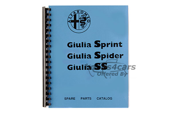 view cover of Giulia parts manual for 101 Spider Veloce Sprint & SS Speciale by Alfa Romeo