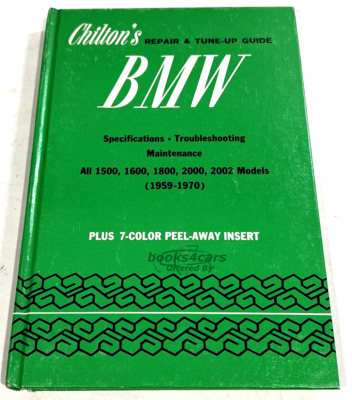 view cover of 1959-1970 BMW Repair Guide by Chilton's covers all models 1500 1600 1800 2000 & 2002