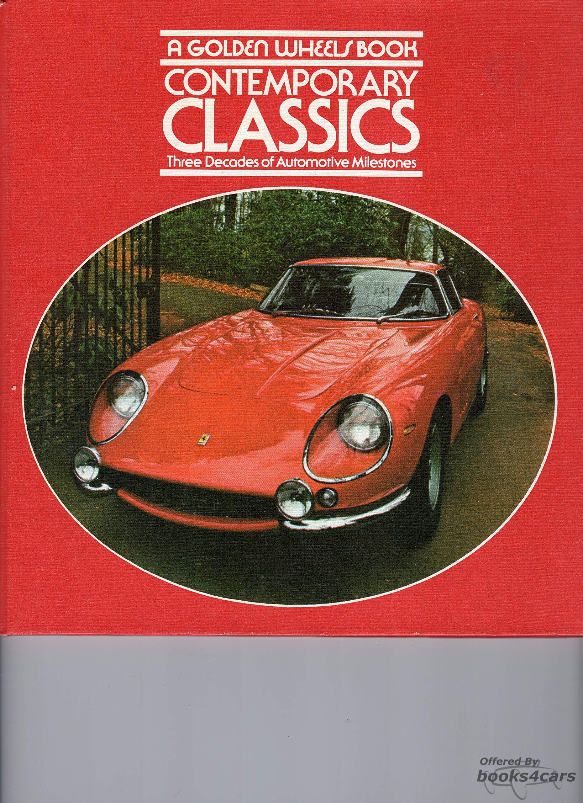 view cover of Contemporary Classics Three Decades of Automotive Milestones