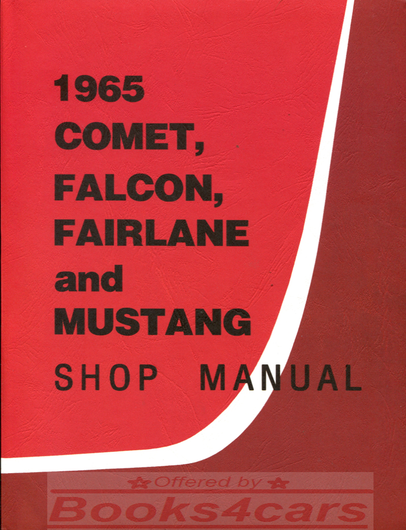 view cover of 1965 Mustang Fairlane Falcon Comet Shop service repair manual by Ford Mercury mid-size cars