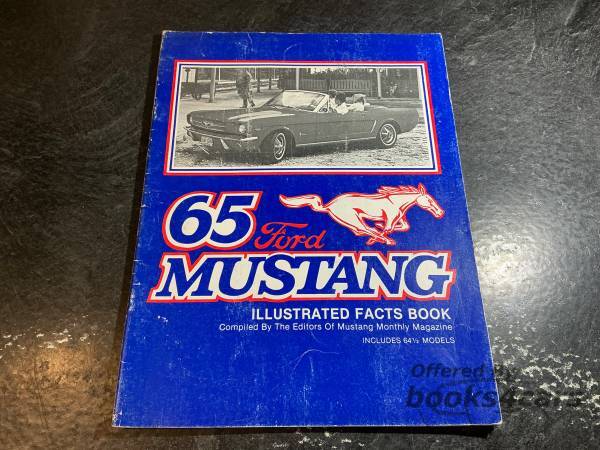view cover of 1965 Mustang Illustrated Facts book by Mustang Monthly