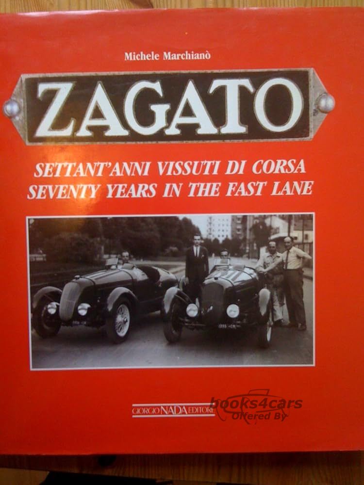 view cover of Zagato by Michele Marchiano 70 years in the fast lane