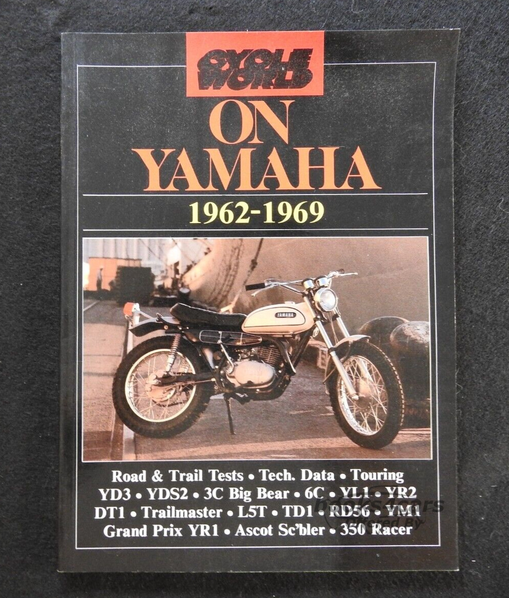 view cover of 1962-1969 Cycle World on Yamaha compilation of articles in an 80 page book about Yamaha including YD3, YDS2, 3C, Big Bear, 6C, YL1, YR2, DT1, Trailmaster, L5T, TD1, RD56, YM1, Grand Prix YR1, Ascot Scrambler