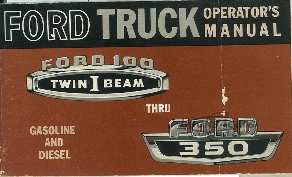 view cover of 1966 F100 - F350 Truck Owners Manual By Ford Covers F100 through F350 Features Twin I Beam