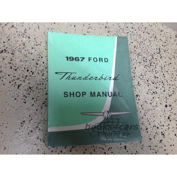 view cover of 1967 Thunderbird Shop Service Repair Manual by Ford