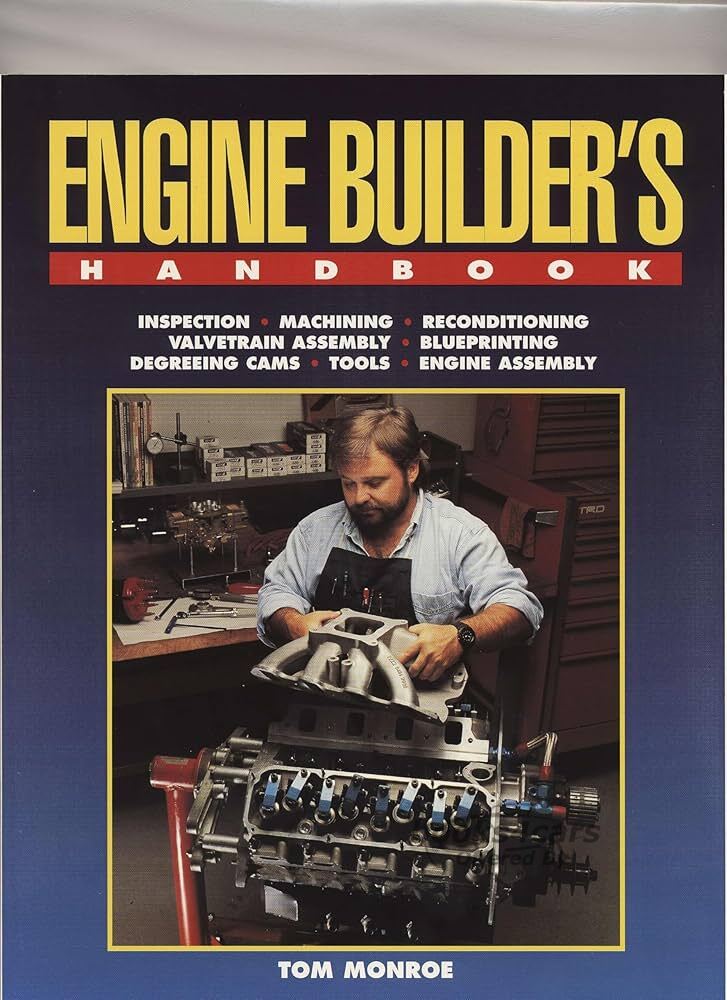 view cover of Engine Builders Handbook by Tom Monroe 170 pages