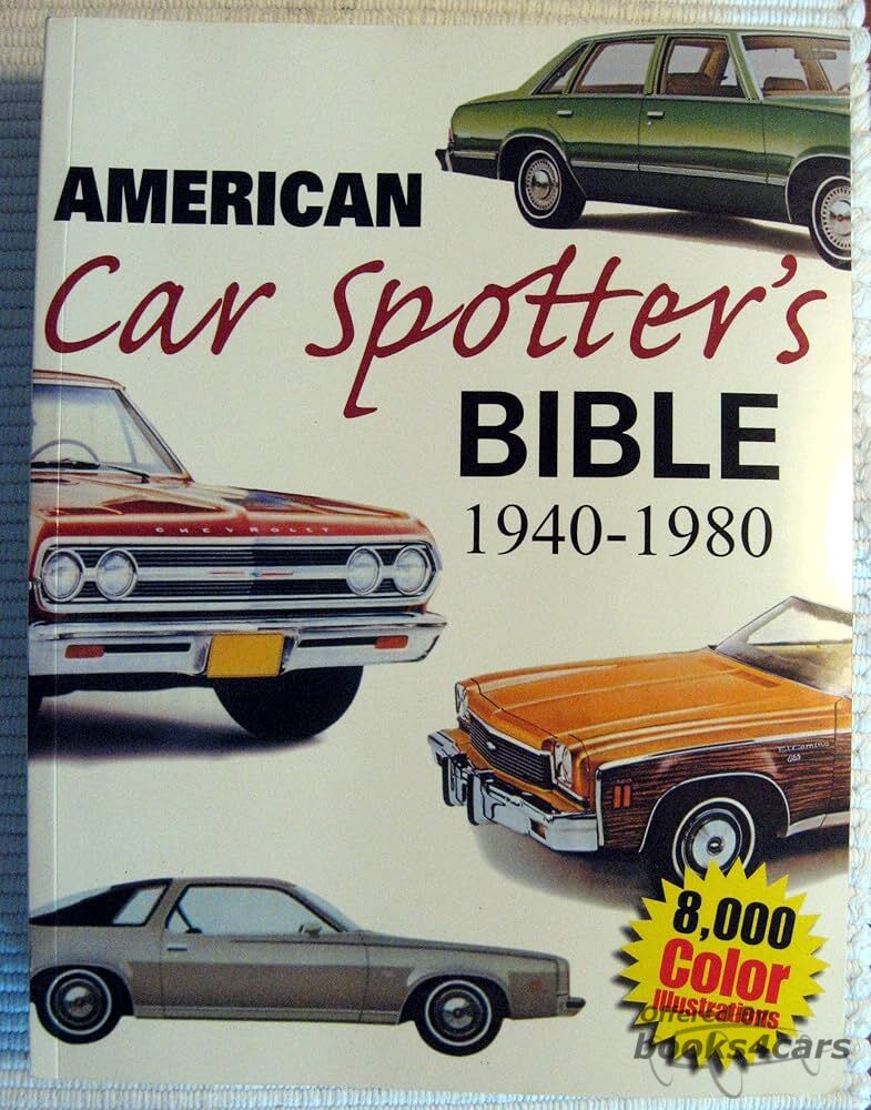 view cover of 1940-1980 Amercian car spotters guide by Tad Burness: 792 pages of illustrations to identify all the cars.