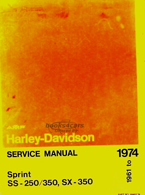 view cover of 1961-1974 Sprint SS-250 350, SX-350 Shop Service Repair Manual by Harley Davidson