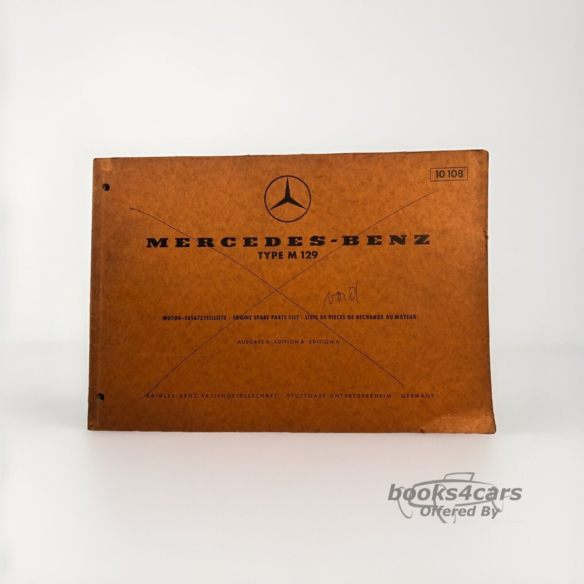 view cover of M129 Parts Manual factory book with pictures part nos. & descriptions of all parts 6 cyl M 129 engine as used in 250Sl & 250SE Coupe Convertible & Sedan by Mercedes