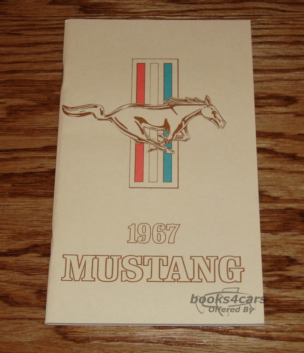 view cover of 1967 Mustang owners manual by Ford