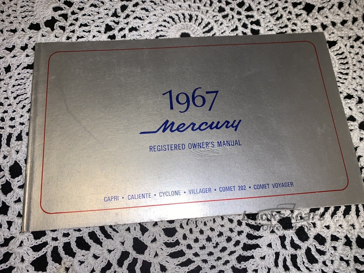view cover of 1967 Cyclone Caliente Capri & Villager Owners Manual (silver cover) by Mercury for mid sized models
