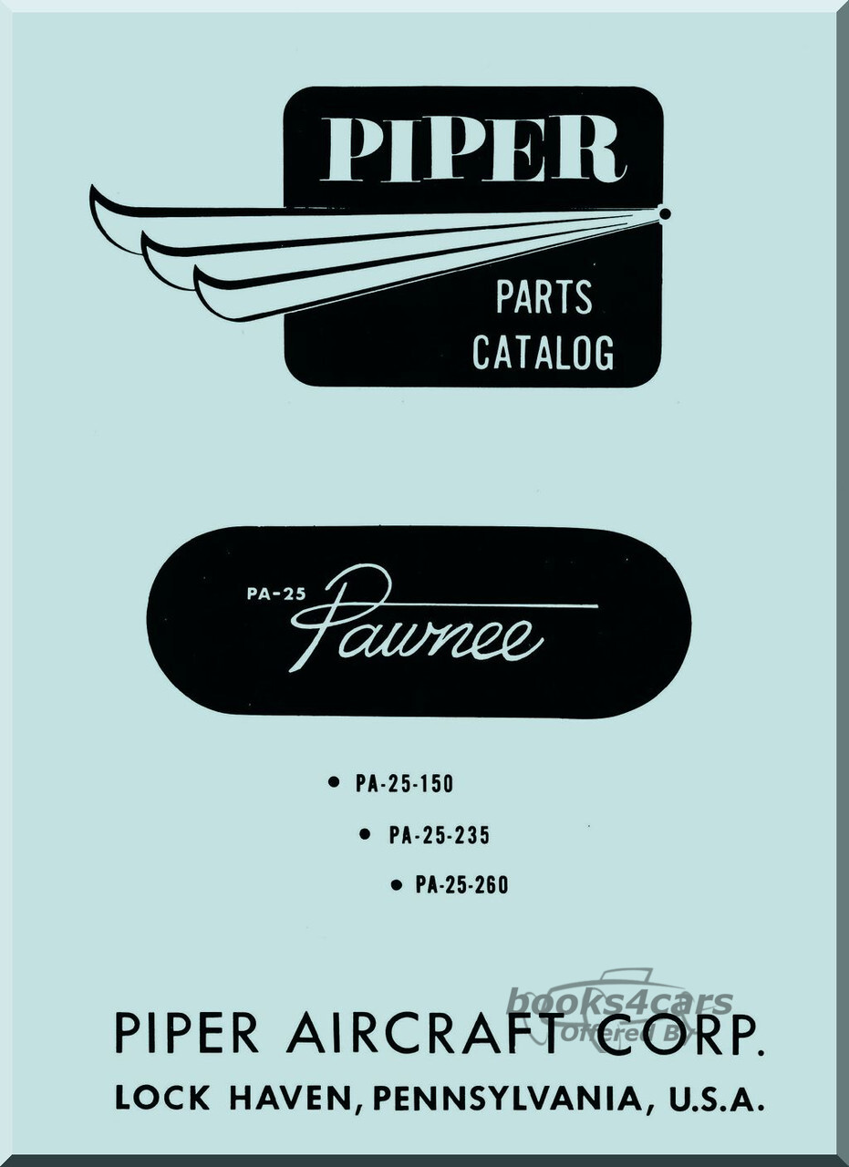 view cover of 1967 PA 25 Pawnee Parts Catalog Manual by Piper