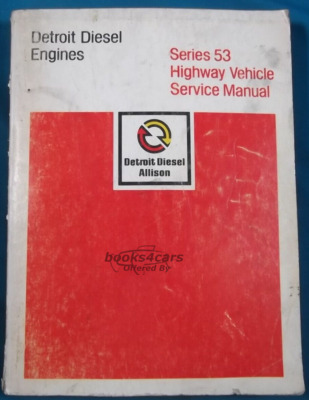 view cover of Series 53 Highway Vehicle Service Manual by Detroit Diesel