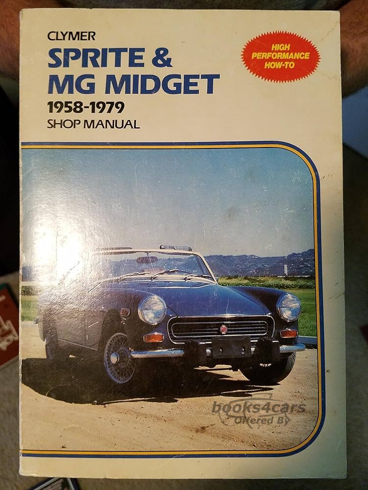 view cover of 1958-1979 MG Midget Sprite Shop Service Repair Manual by Clymer