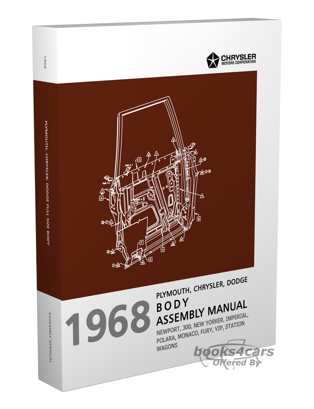 view cover of 1968 Body Assembly Manual by Chrysler Dodge & Plymouth for full size models 613 pages incl Fury 300 Imperial Newport New Yorker Polara Monaco & more