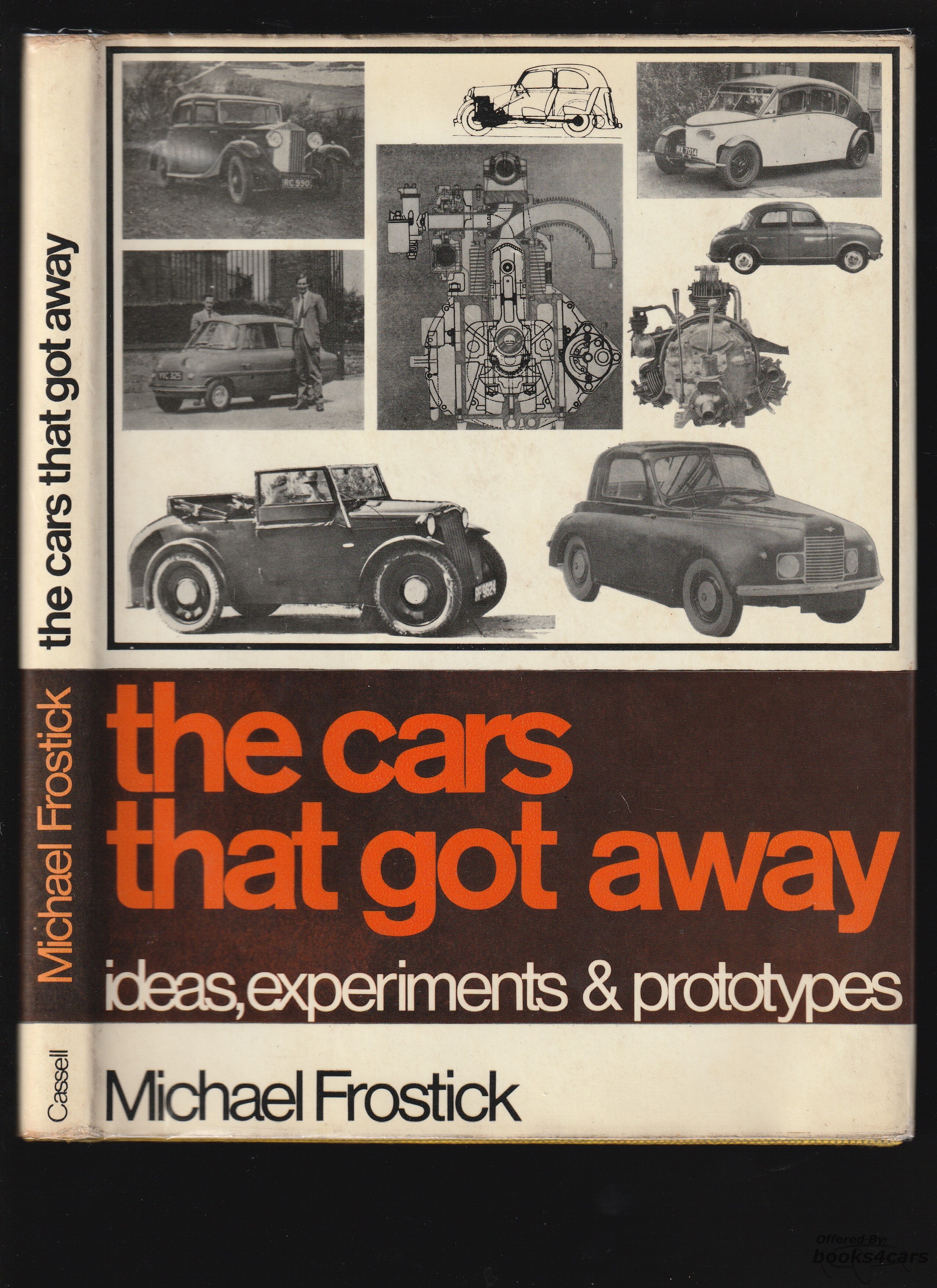 view cover of The Cars that got Away - Ideas Experiments and Prototypes by Michael Frostick