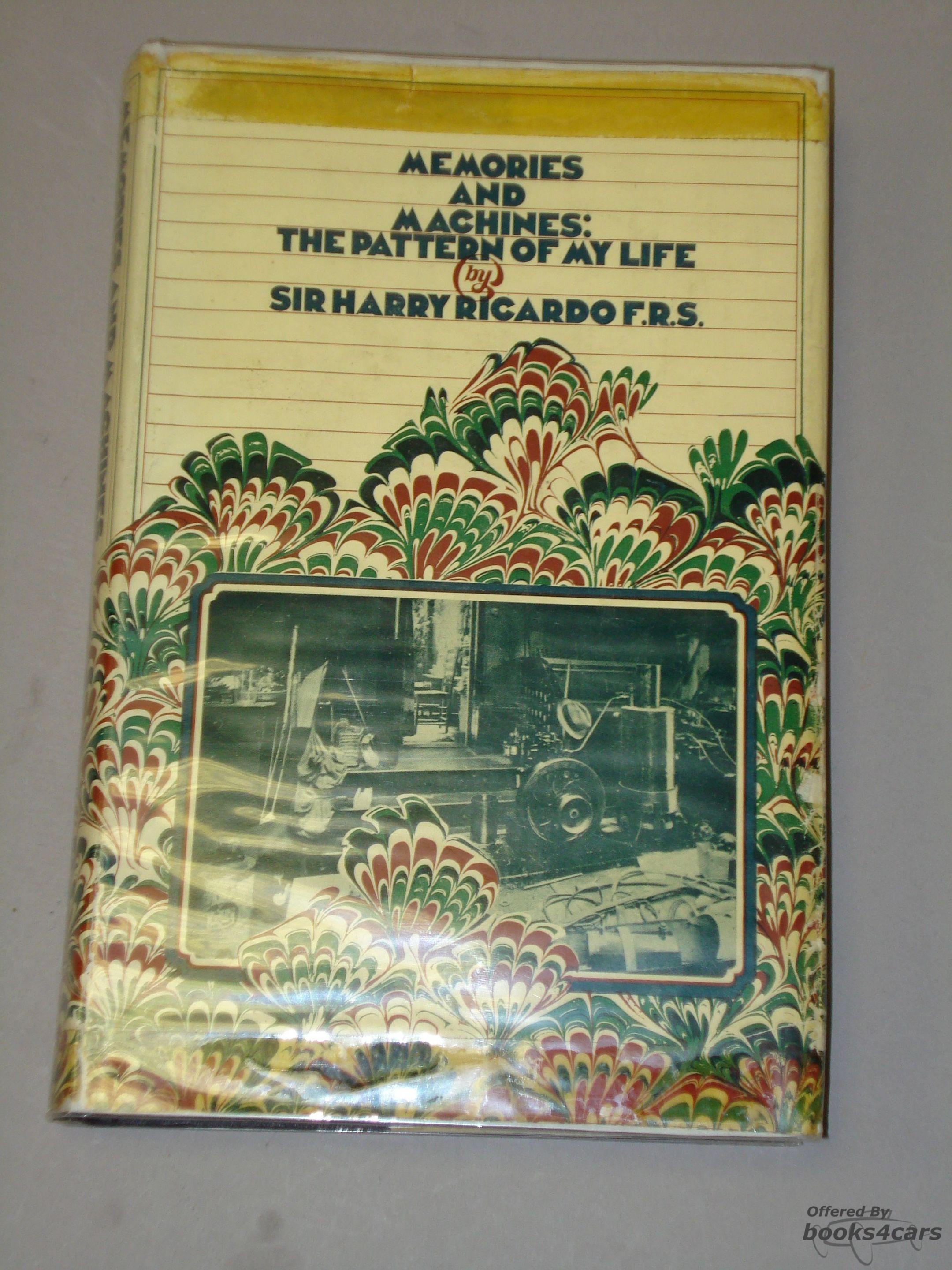 view cover of Memories and Machines - The pattern of my Life by Sir Harry Ricardo