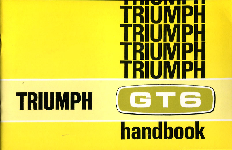 view cover of 1969-1970 GT6 Mk2 & GT6+ owners manual by Triumph