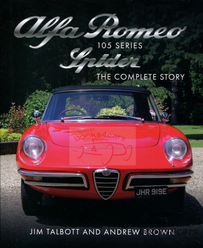 view cover of Alfa Romeo Spider Complete Story by Talbot hardcover 192 pages