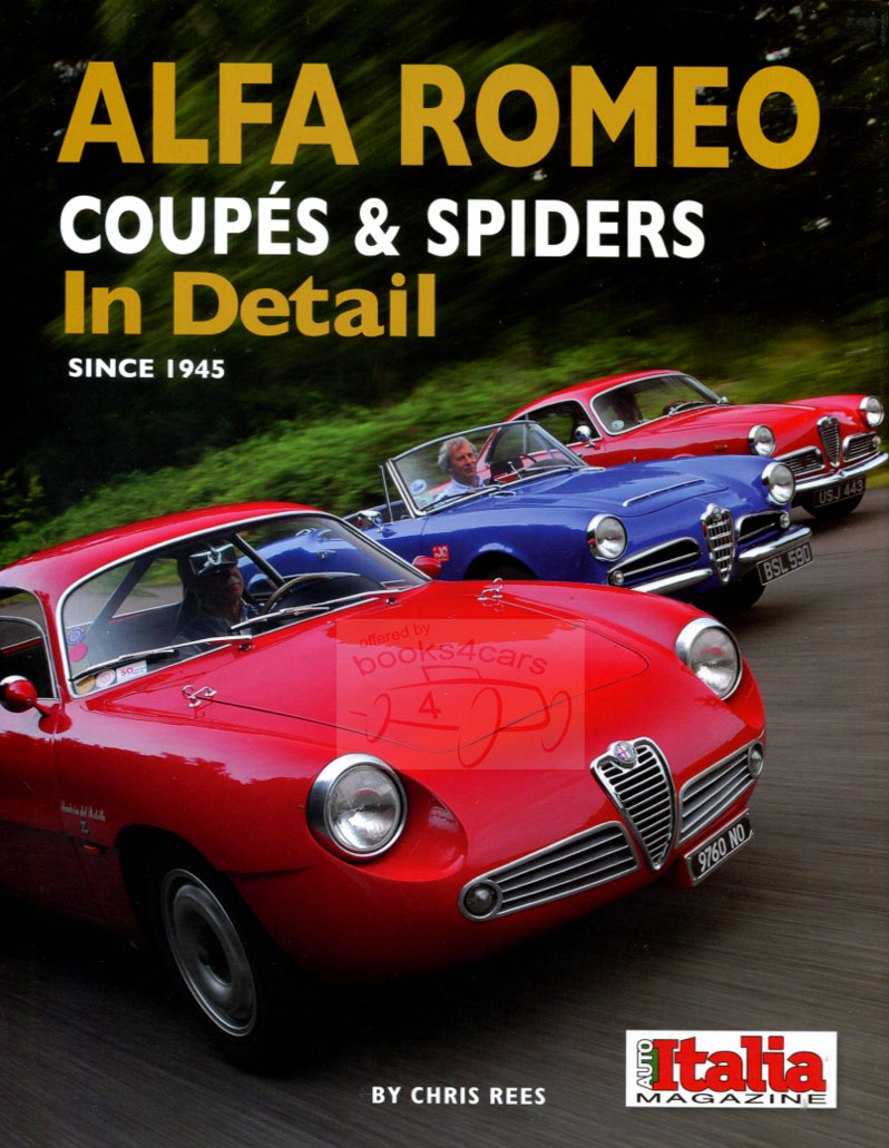 view cover of Alfa Romeo Coupes & Spiders in Detail Hardcover by Rees