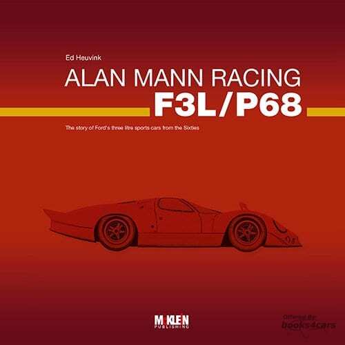 view cover of Alan Mann Racing F3L P68 Ford GT F3L/P68 Hardcopver 158 pages