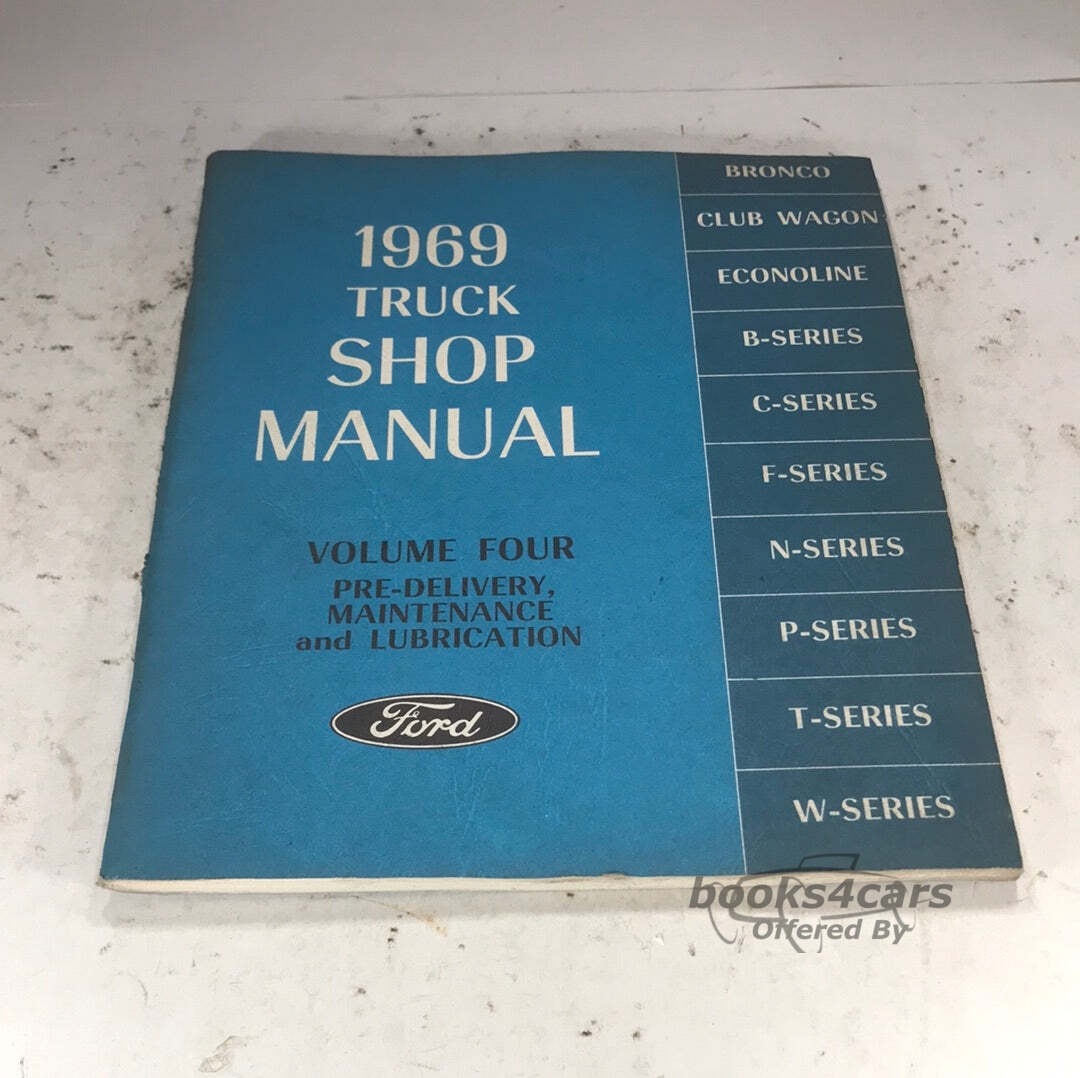view cover of 1969 Truck Pre-delivery maintenance & lube shop manual by Ford, Vol. 4.