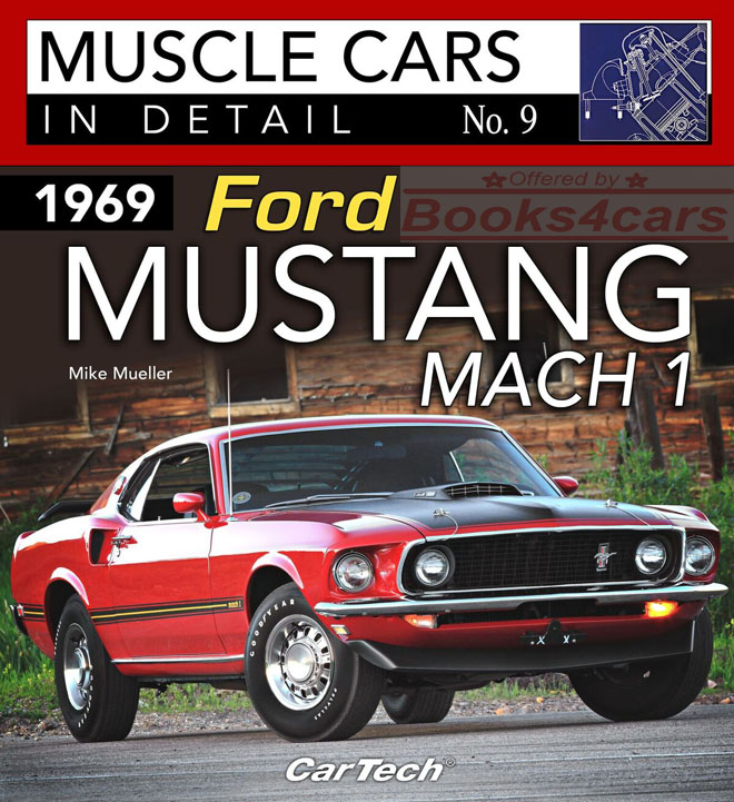 view cover of Muscle Cars in Detail No. 9 1969 Ford Mustang Mach 1 by M. Mueller 96pgs w/ 110+ photos