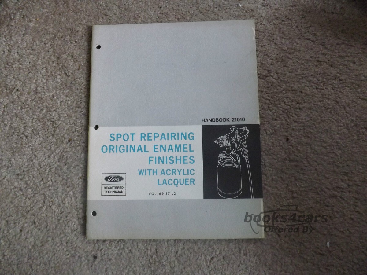 view cover of 1969 Spot repairing original Enamel w/ acrylic lacquer by Ford
