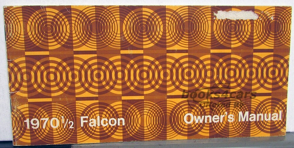 view cover of 1970 1/2 Falcon Owners Manual by Ford