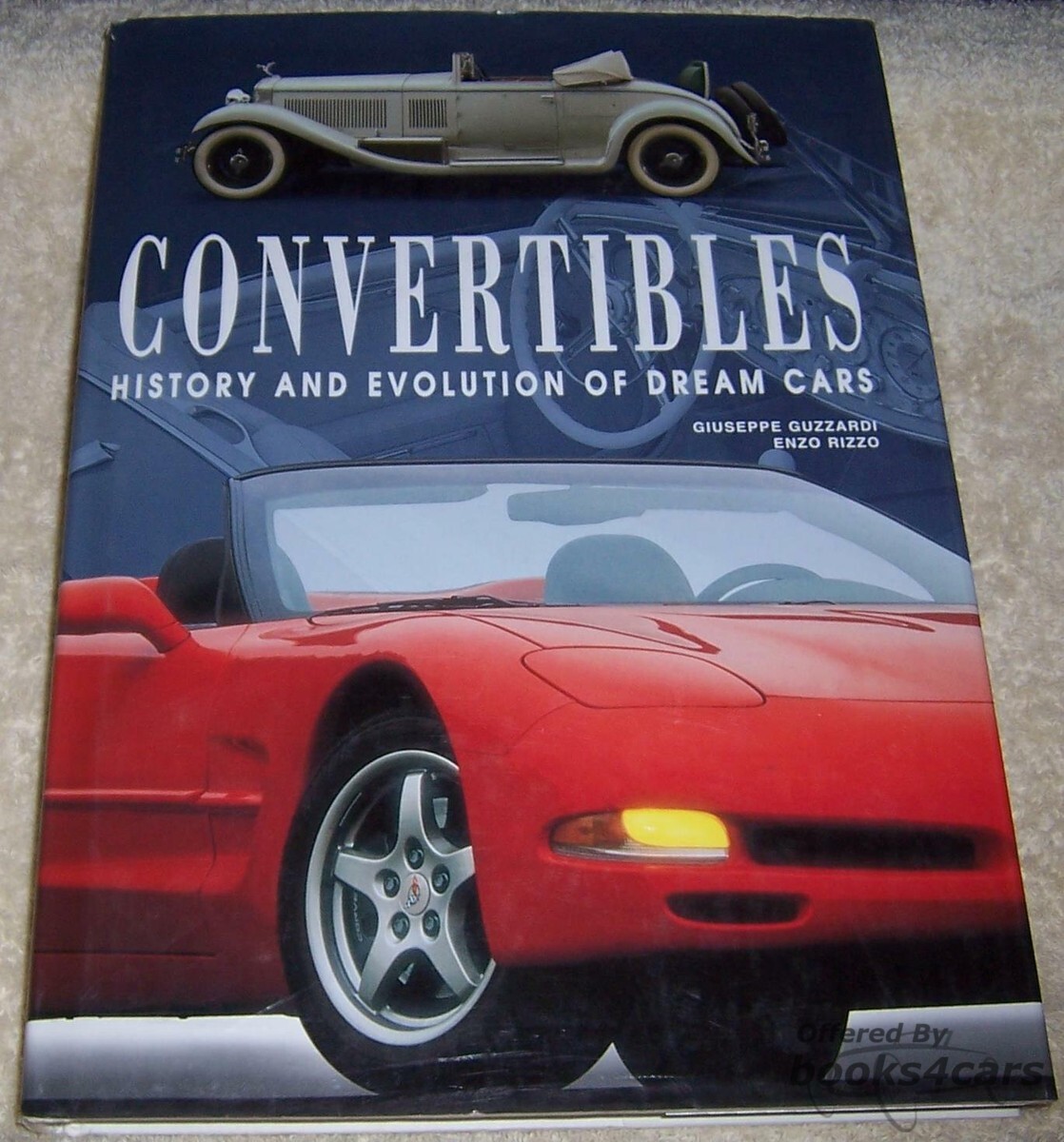 view cover of Convertibles history and Evolution of Dream Car by G. Guzzardi