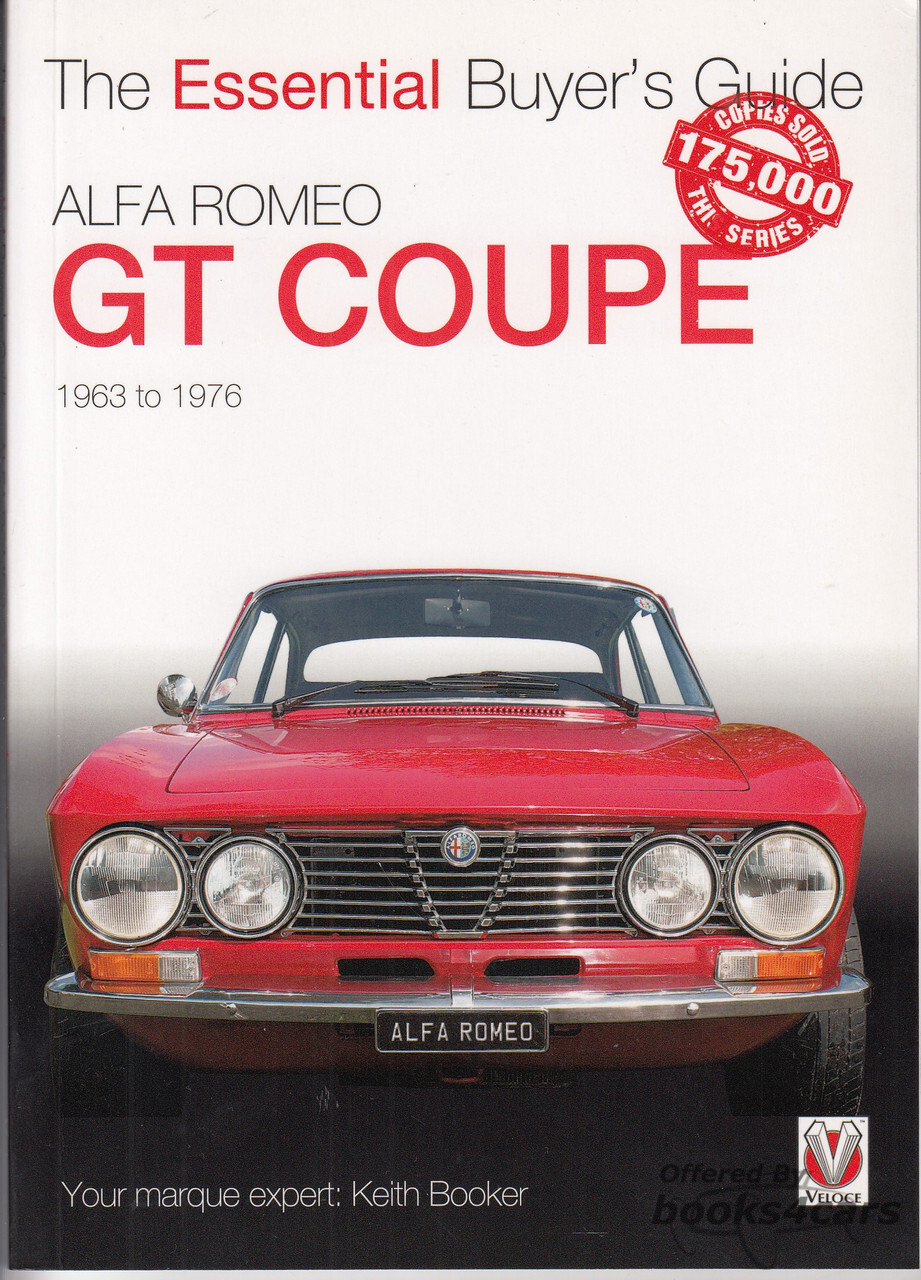 view cover of Alfa Romeo Giulia GT Coupe The Essential Buyer's Guide by Keith Booker for all version including GTV Spint GT & Veloce 1600 1750 & 2000