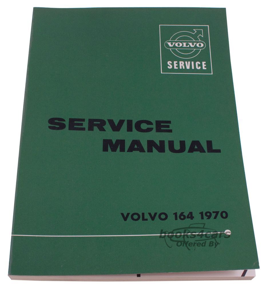 view cover of 1970 164 Service manual by Volvo