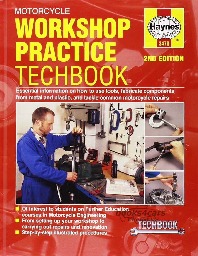 view cover of Motorcycle Workshop Practice Manual by Haynes (topics covered: use of tools, workshop layout, engine overhaul, repairing accident damage, dealing with engine seizure, removing damaged fasteners, frame coatings and welding)