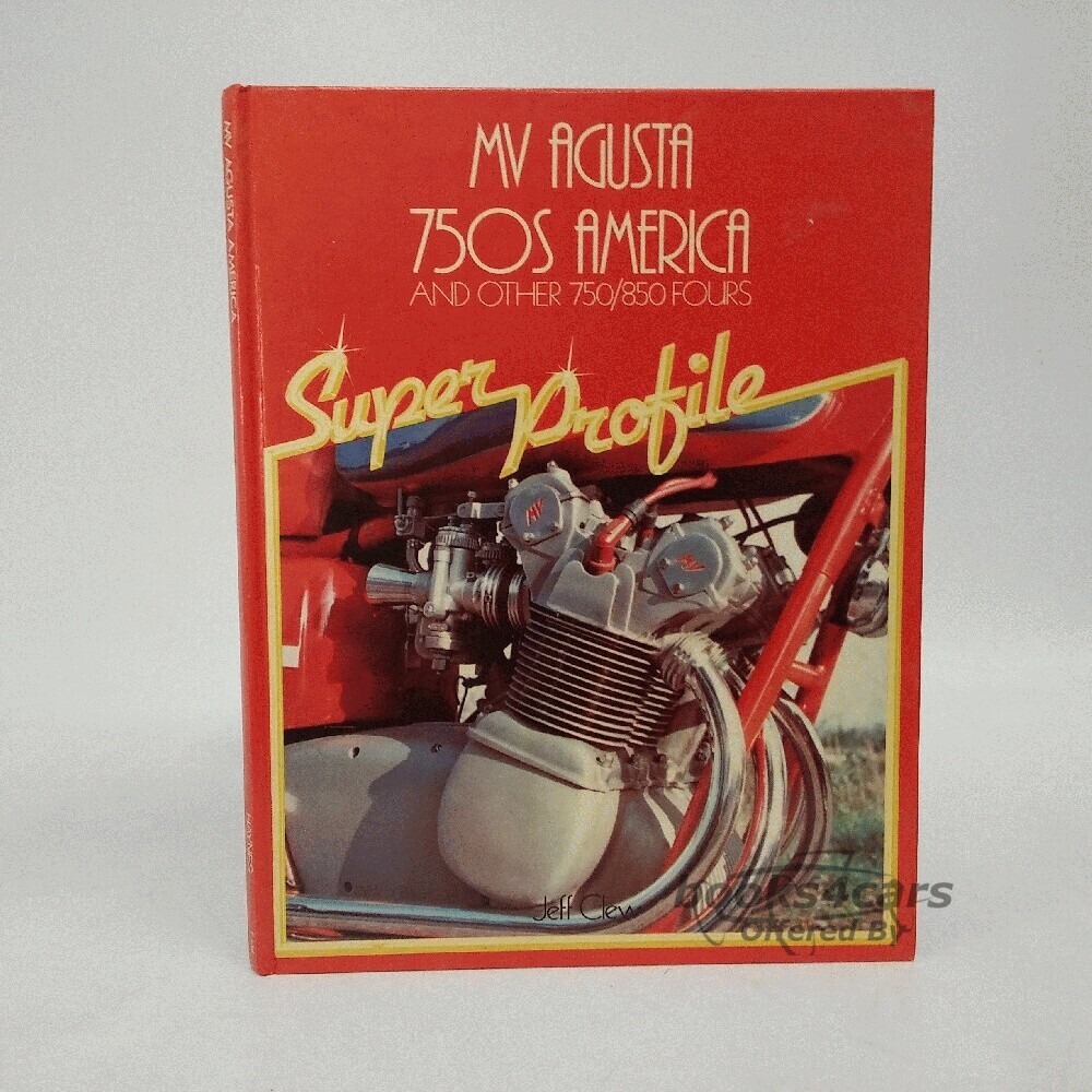 view cover of 750S America MV Agusta book by J. Clew about 750 S and other 750 & 850 four cyl models: Large Hardcover: 56 pages
