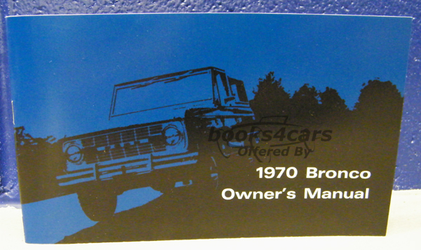 view cover of 1970 Bronco Owners Manual by Ford