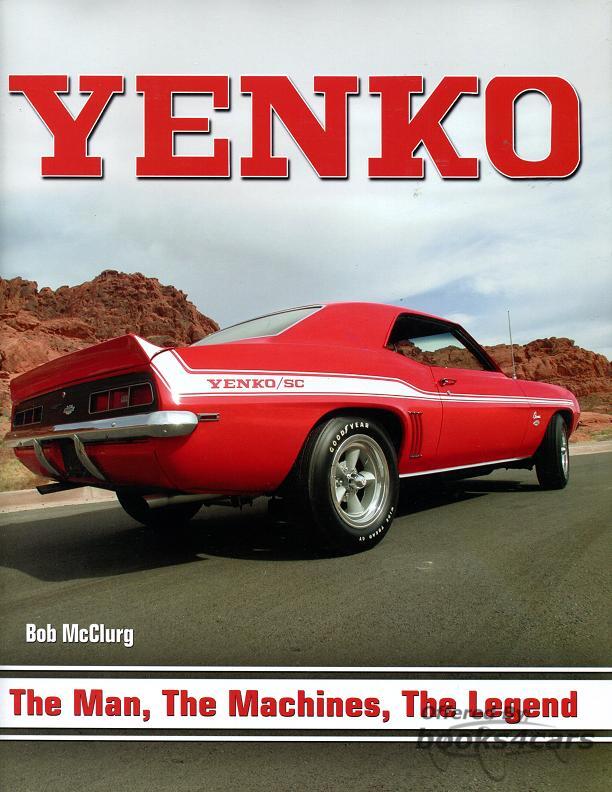 view cover of Yenko The Man The Machines The Legend by Bob McClurg 207 pages