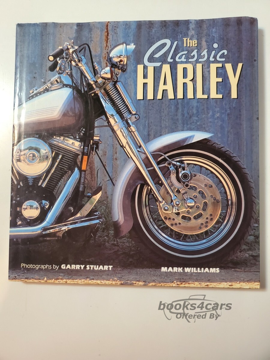 view cover of The Classic Harley History Book by Mark Williams 143 hardbound pages
