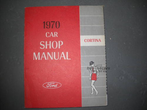 view cover of 1970 Cortina Service manual complete by Ford.