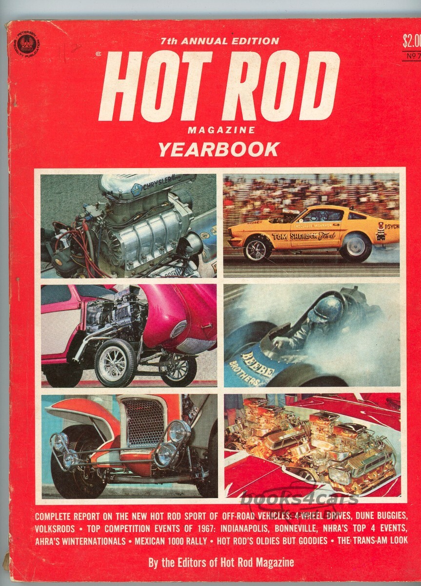 view cover of 7th Annual Edition HOT ROD Magazine Yearbook complete report on the new HOT ROD sport of Off-Road Vehicles, Top competition events of 1967 and other info.
