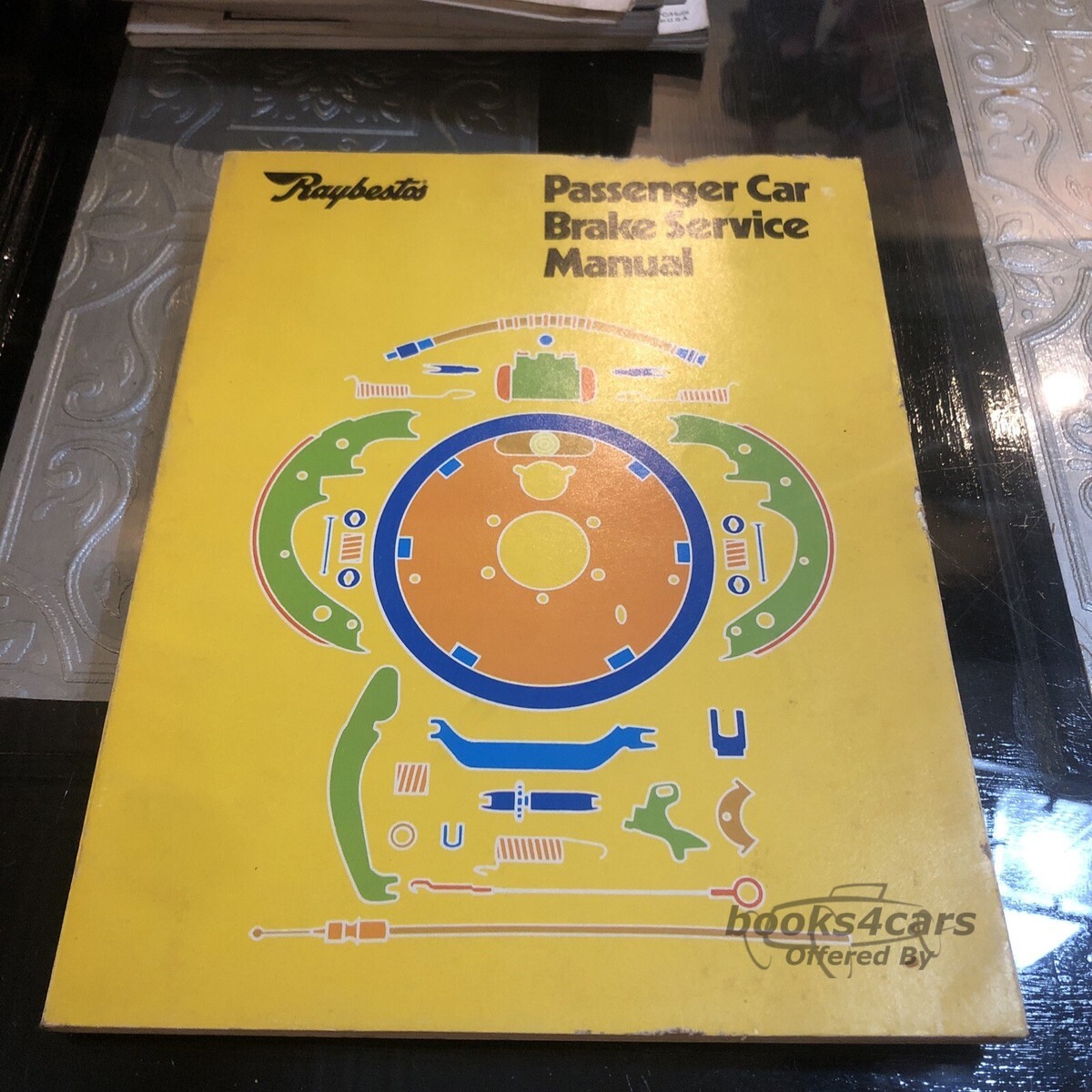 view cover of Passenger Car Brake Service Manual by Raybestos