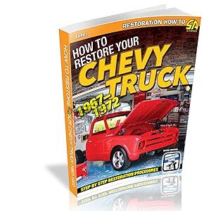 view cover of 1967-1972 How to Restore Your Chevrolet & GMC Truck by K Whipps 176pgs with 500+ color illustrations Chevy Truck Restoration Manual