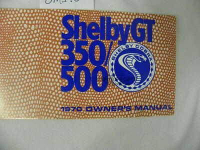 view cover of 1970 Shelby Mustang Owners Manual GT350 GT500