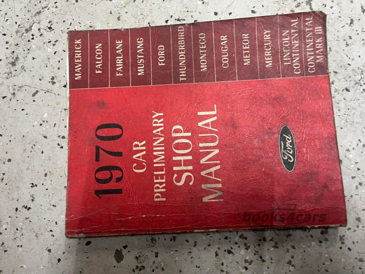 view cover of 1970 Preliminary Shop Manual by Ford