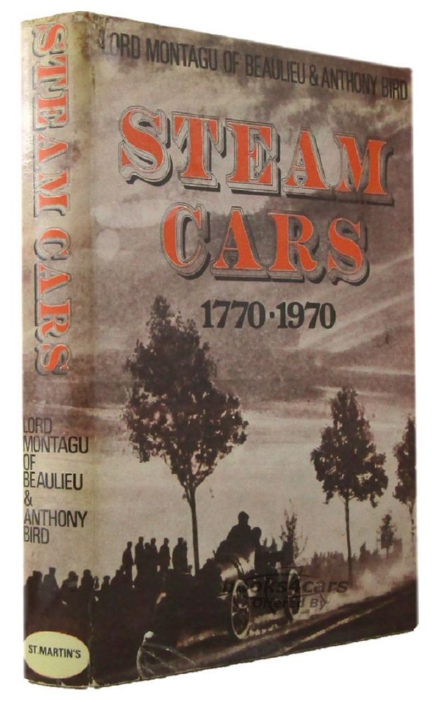 view cover of 1770-1970 Steam Cars by Lord Montagu of Beaulieu and Anthony Bird