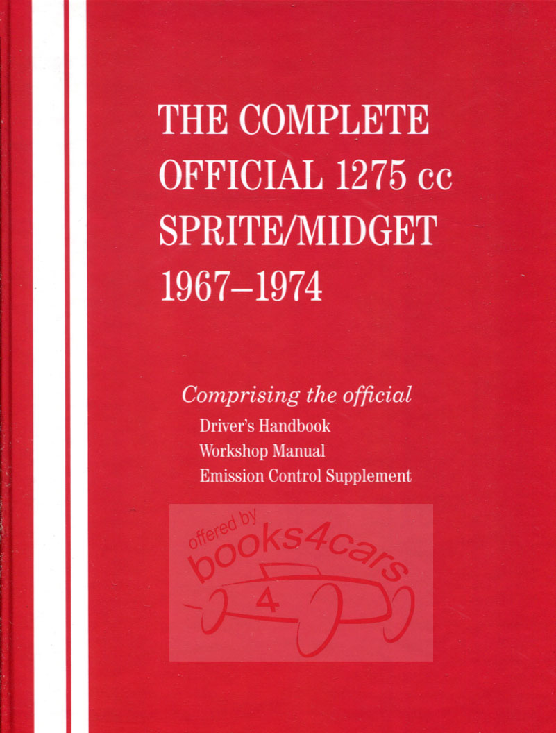 view cover of 1967-1974 Sprite & Midget Shop Service Repair Manual by Robert Bentley & MG & Austin Healey