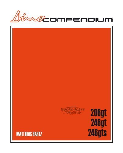 view cover of Ferrari Dino Compendium 206 246 hardcover in slipcase 396 pages with 711 illustrations wieght 3.4kg