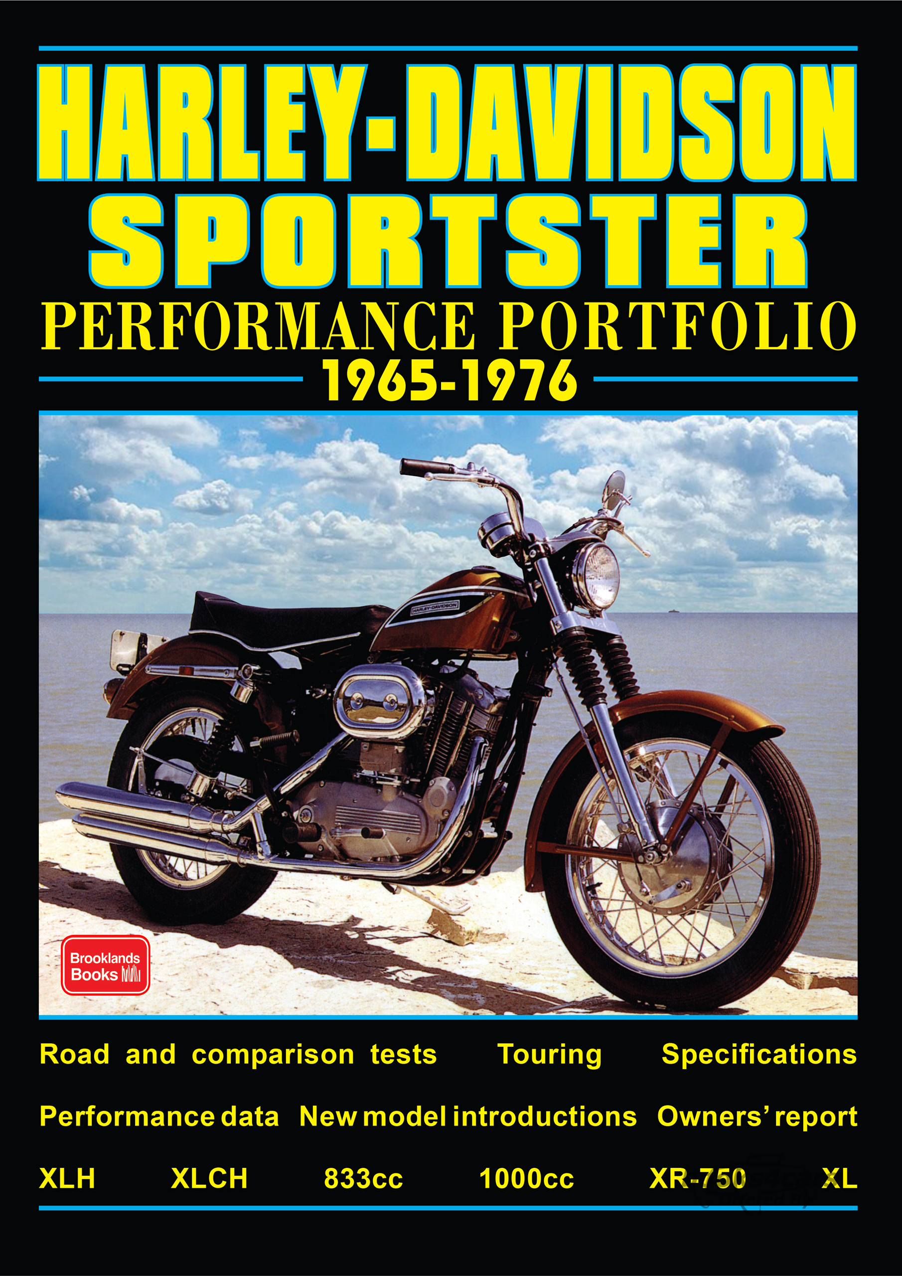 view cover of 1965-1976 Sportster Performance Portfolio road and comparison tests 140 pgs by Brookland including models XLH, DLCH, 833cc, 1000cc, DR-750, XL