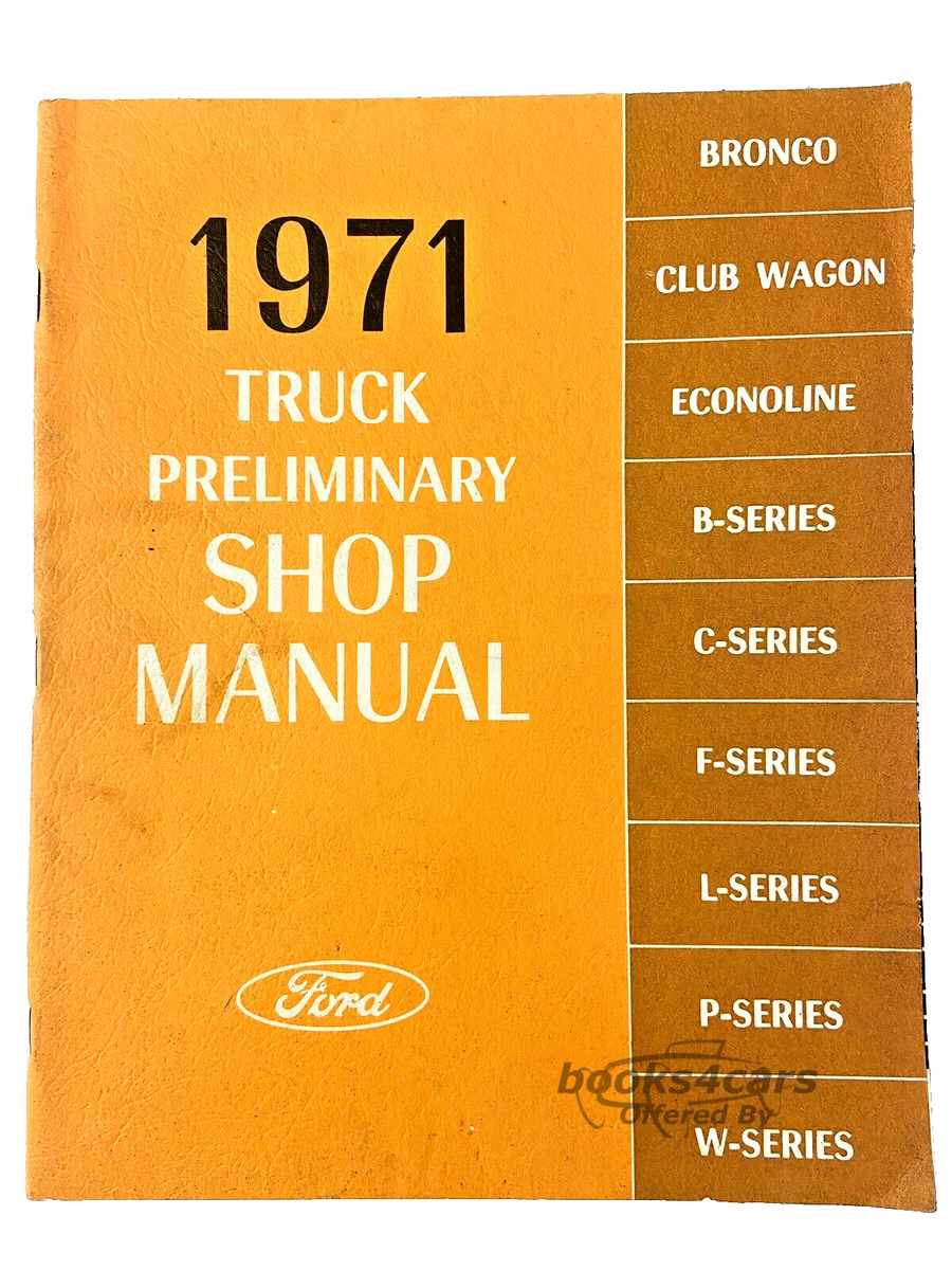 view cover of 1971 Truck preliminary shop manual by Ford