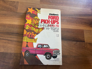 view cover of 1970-1978 Ford Truck Chiltons Shop Service Repair Manual for the F100 F150 F250