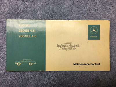 view cover of 1972 Mercedes Benz Maintenance Booklet 280SE 280SEL & 4.5